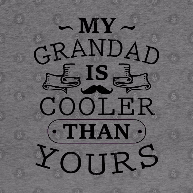 My Grandad is Cooler Than Yours by Abiarsa